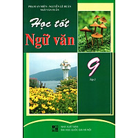 Học Tốt Ngữ Văn Lớp 9 (Tập 2) (2015)