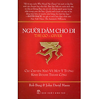 Người Dám Cho Đi (Tái Bản)