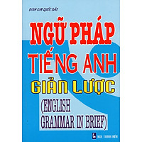 Ngữ Pháp Tiếng Anh Giản Lược