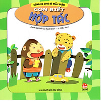 Con Biết Hợp Tác (Tái Bản 2015)