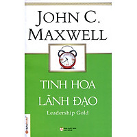 Tinh Hoa Lãnh Đạo (Tái Bản 2015)