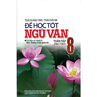Để Học Tốt Ngữ Văn Lớp 8 Toàn Tập