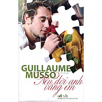 Nếu Đời Anh Vắng Em (Tái Bản 2015)