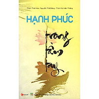Hạnh Phúc Trong Tầm Tay