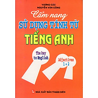 Cẩm Nang Sử Dụng Tính Từ Tiếng Anh