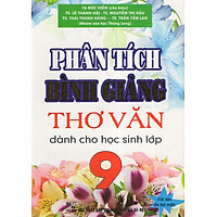 Phân Tích Bình Giảng Thơ Văn 9