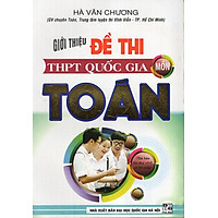 Giới Thiệu Đề Thi THPT Quốc Gia Môn Toán