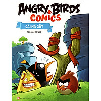 Angry Birds Comics – Cái Ná Gãy
