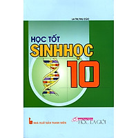 Học Tốt Sinh Học Lớp 10