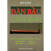 Đàn Bầu Căn Bản (Kèm CD)