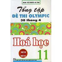 Tổng Tập Đề Thi Olympic 30/4 Hoá 11