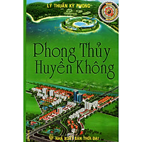 Phong Thủy Huyền Không