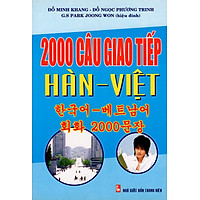 2000 Câu Giao Tiếp Hàn – Việt