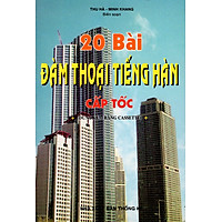 20 Bài Đàm Thoại Tiếng Hàn Cấp Tốc