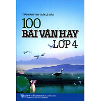 100 Bài Văn Hay Lớp 4