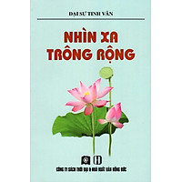 Nhìn Xa Trông Rộng