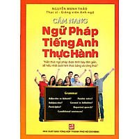 Cẩm Nang Ngữ Pháp Tiếng Anh Thực Hành