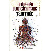 Đường Đến Cuộc Cách Mạng Tâm Thức