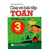 Giải Vở Bài Tập Toán Lớp 3 (Tập 1)