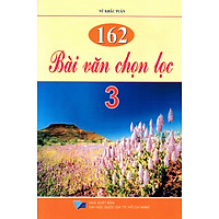 162 Bài Văn Chọn Lọc Lớp 3