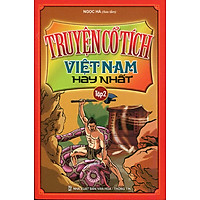 Truyện Cổ Tích Việt Nam Hay Nhất Tập 2