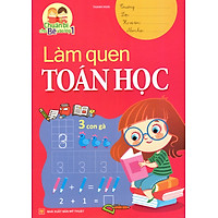 Chuẩn Bị Cho Bé Vào Lớp 1 – Làm Quen Toán Học
