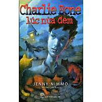 Charlie Bone Tập 1: Lúc Nửa Đêm (Tái Bản)