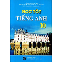 Học Tốt Tiếng Anh Lớp 10 (2014)