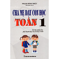 Cha Mẹ Dạy Con Học Toán Lớp 1