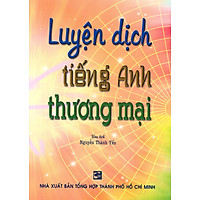 Luyện Dịch Tiếng Anh Thương Mại