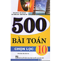 500 Bài Toán Chọn Lọc 10