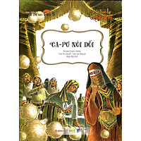 Nghìn Lẻ Một Đêm – Ca-pơ Nói Dối