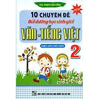 10 Chuyên Đề Bồi Dưỡng Học Sinh Giỏi Văn – Tiếng Việt Lớp 2