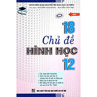 18 Chủ Đề Hình Học Lớp 12