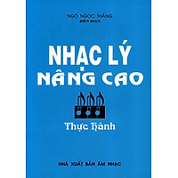 Nhạc Lý Nâng Cao – Thực Hành