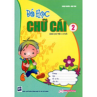 Bé Học Chữ Cái (Tập 2)