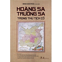 Hoàng Sa Trường Sa Trong Thư Tịch Cổ