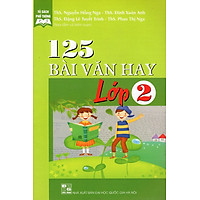 125 Bài Văn Hay Lớp 2