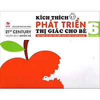 Kích Thích Phát Triển Thị Giác Cho Bé 6 Tháng Tuổi