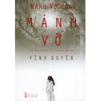 Mảnh Vỡ Của Mảnh Vỡ