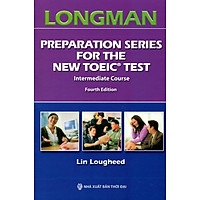 Longman Preparation Series For The New Toeic Test (Kèm 7 CD)