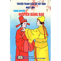 Truyện Tranh Lịch Sử Việt Nam – Trạng Nguyên Nguyễn Đăng Đạo