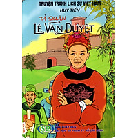 Truyện Tranh Lịch Sử Việt Nam – Tả Quân Lê Văn Duyệt