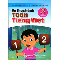 Vở Thực Hành Toán Tiếng Việt Lớp 3 (Tập 2)