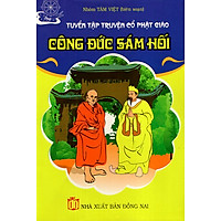 Công Đức Sám Hối – Truyện Cổ Phật Giáo