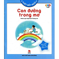 Thật Bất Ngờ – Con Đường Trong Mơ