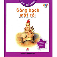 Thật Bất Ngờ – Sáng Bạch Mất Rồi