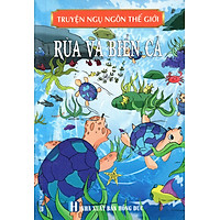 Truyện Ngụ Ngôn Thế Giới – Rùa Và Biển Cả