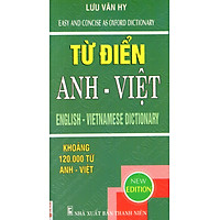 Từ Điển Anh – Việt (Khoảng 120.000 Từ)
