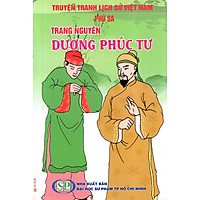 Truyện Tranh Lịch Sử Việt Nam – Trạng Nguyên Dương Phúc Tư